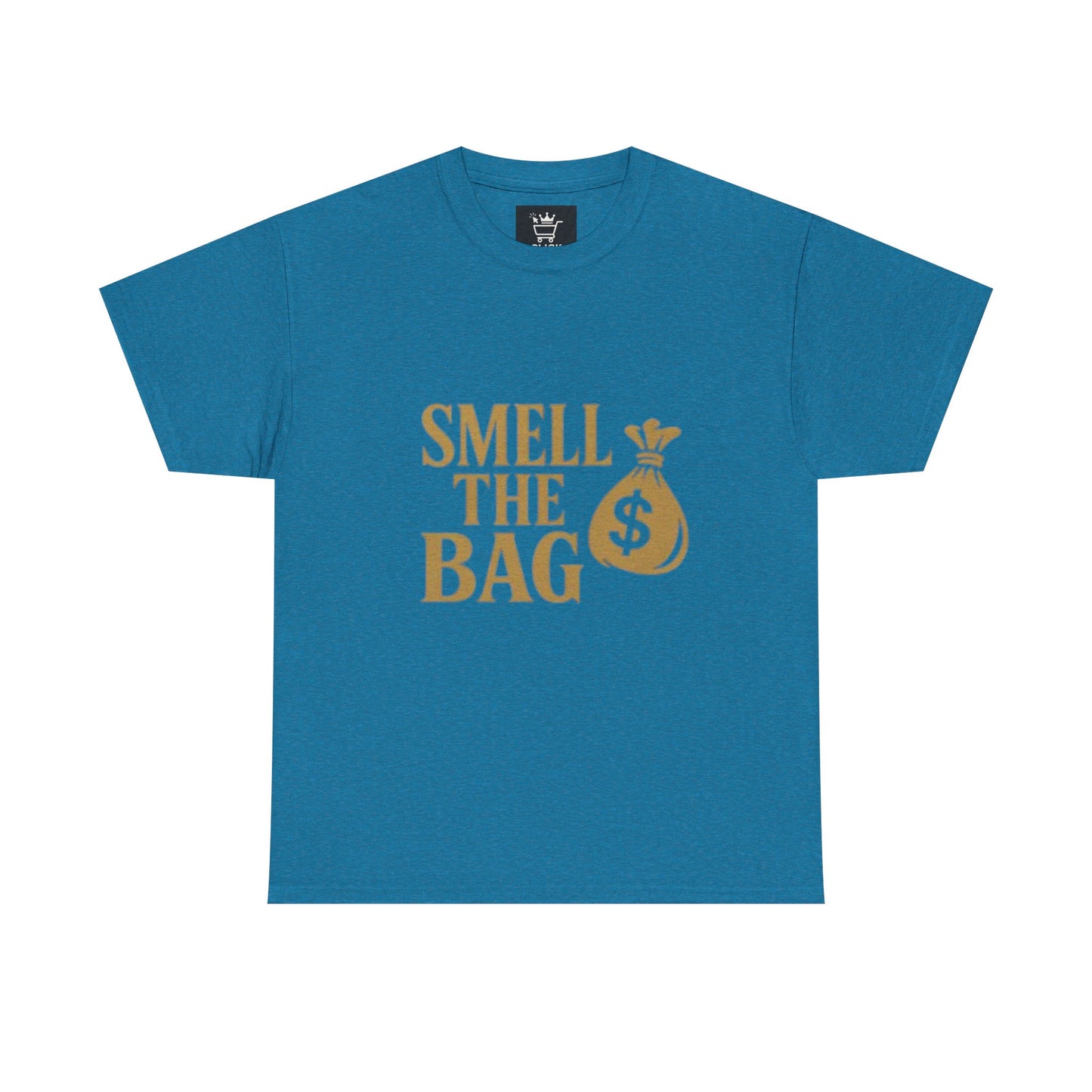 Smell The Bag | Money Making Motivational Tee