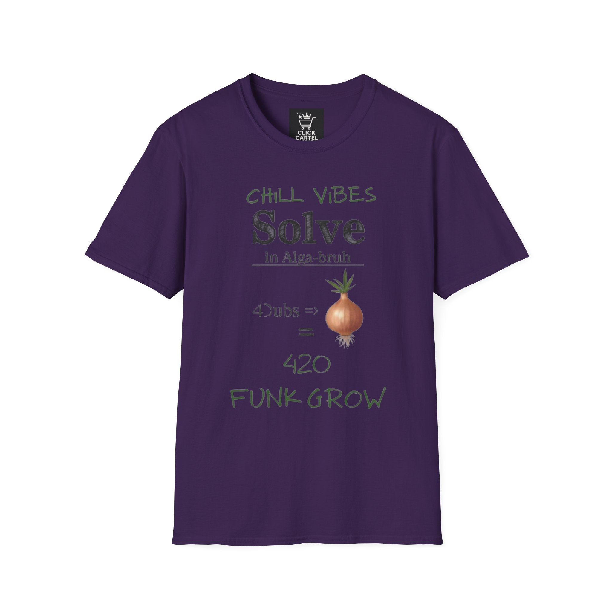 T-Shirt — "Chill Vibes Solve" Onion Graphic Tee (420 Funk Grow)