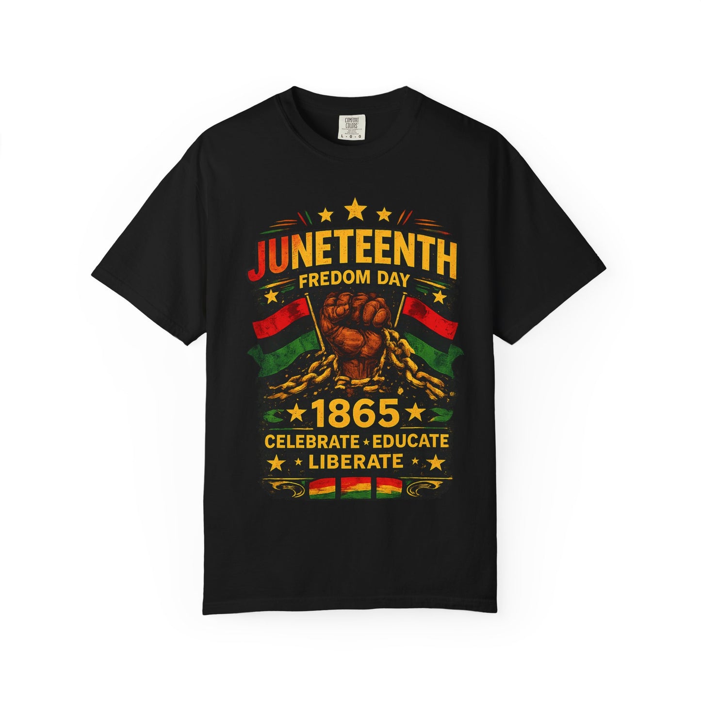 Juneteenth Freedom Day T-Shirt — 1865 Celebrate Educate Liberate