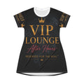 VIP Lounge After Hours T-Shirt Dress — "Reserved for the Real" Graphic AOP