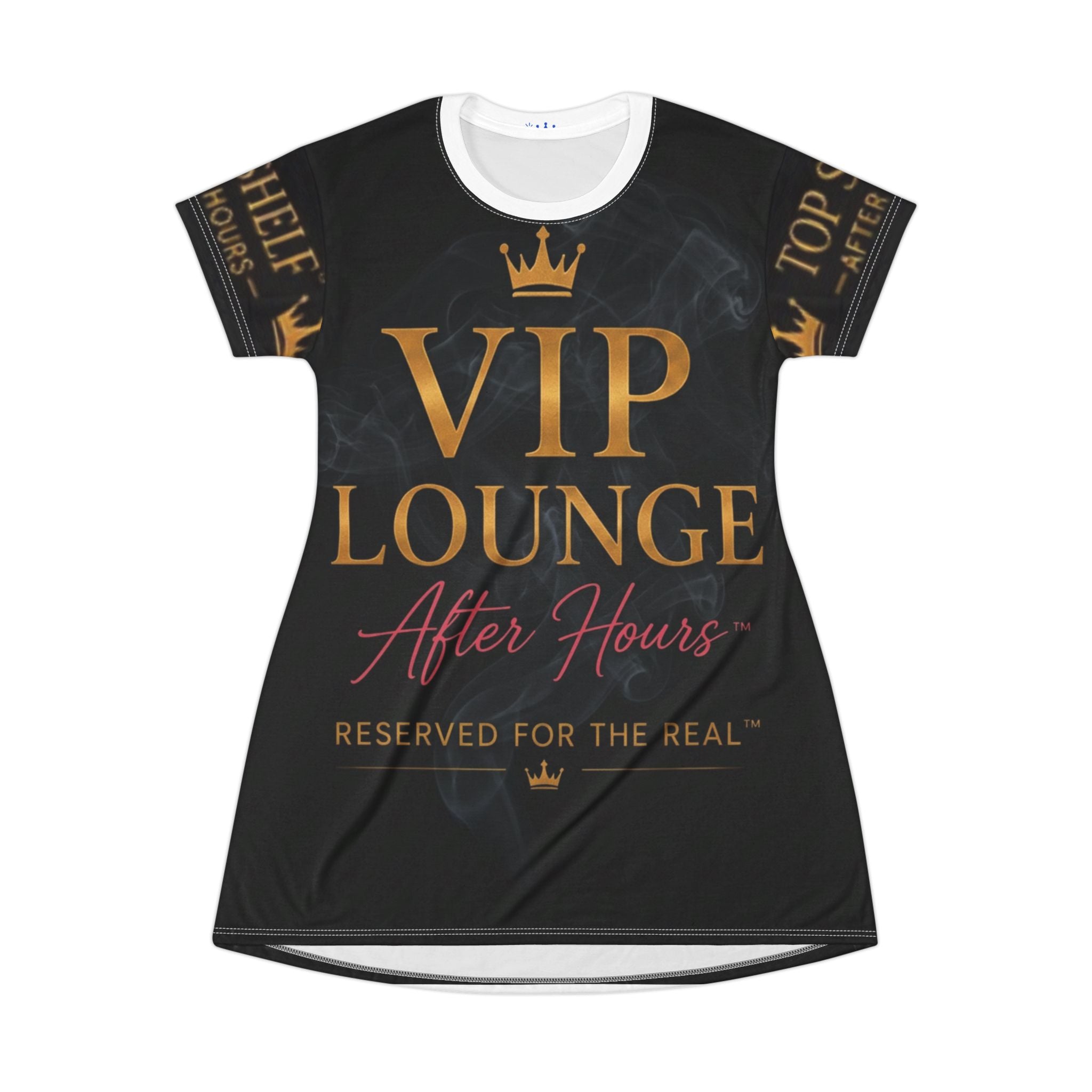 VIP Lounge After Hours T-Shirt Dress — "Reserved for the Real" Graphic AOP