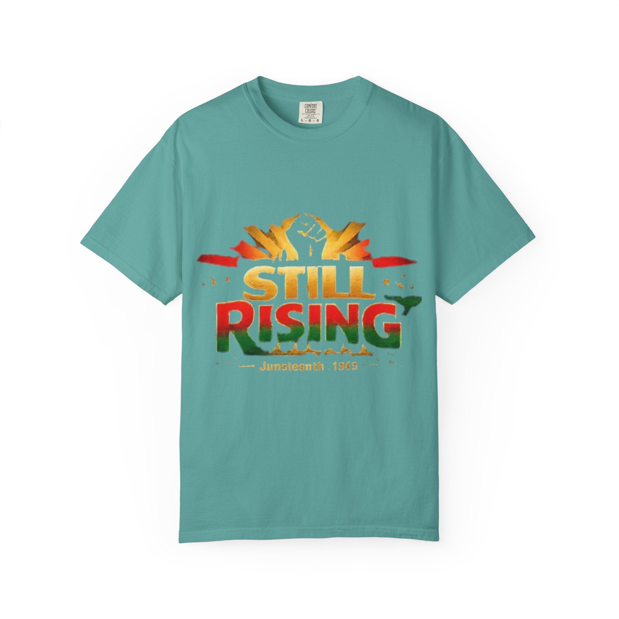 Still Rising Juneteenth T-Shirt — Empowerment Graphic Tee