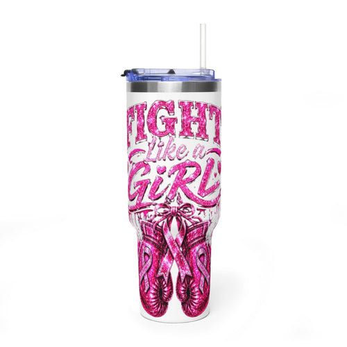 40oz Tumbler - "Fight Like a Girl" Breast Cancer Awareness Thermal Cup