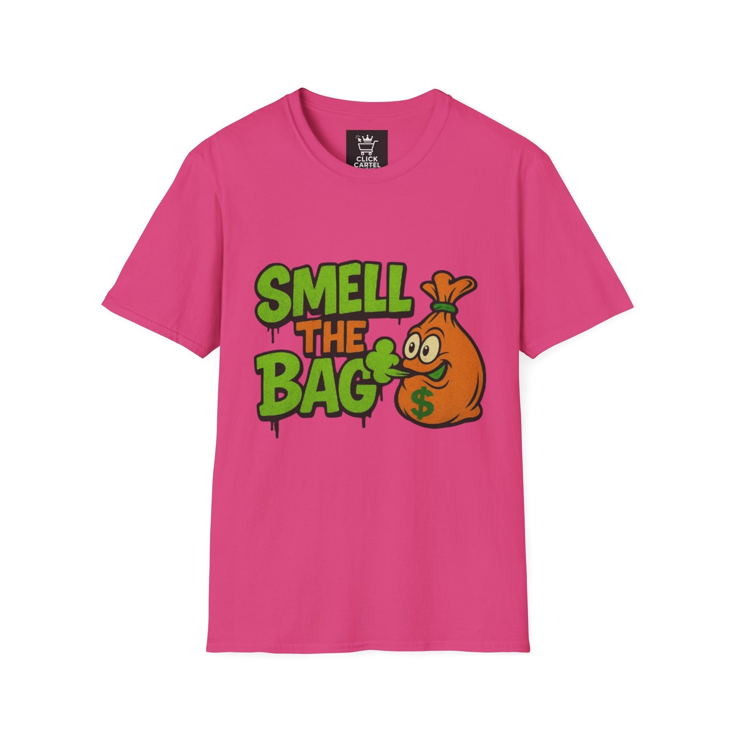 Smell The Bag | Money Making Motivational Tee