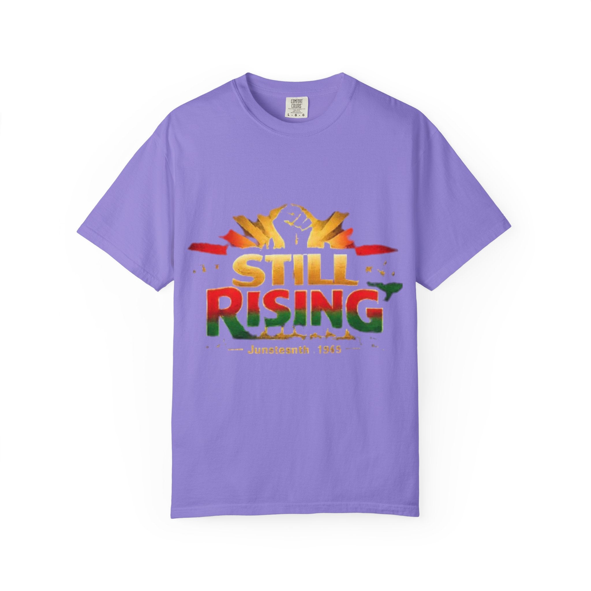 Still Rising Juneteenth T-Shirt — Empowerment Graphic Tee
