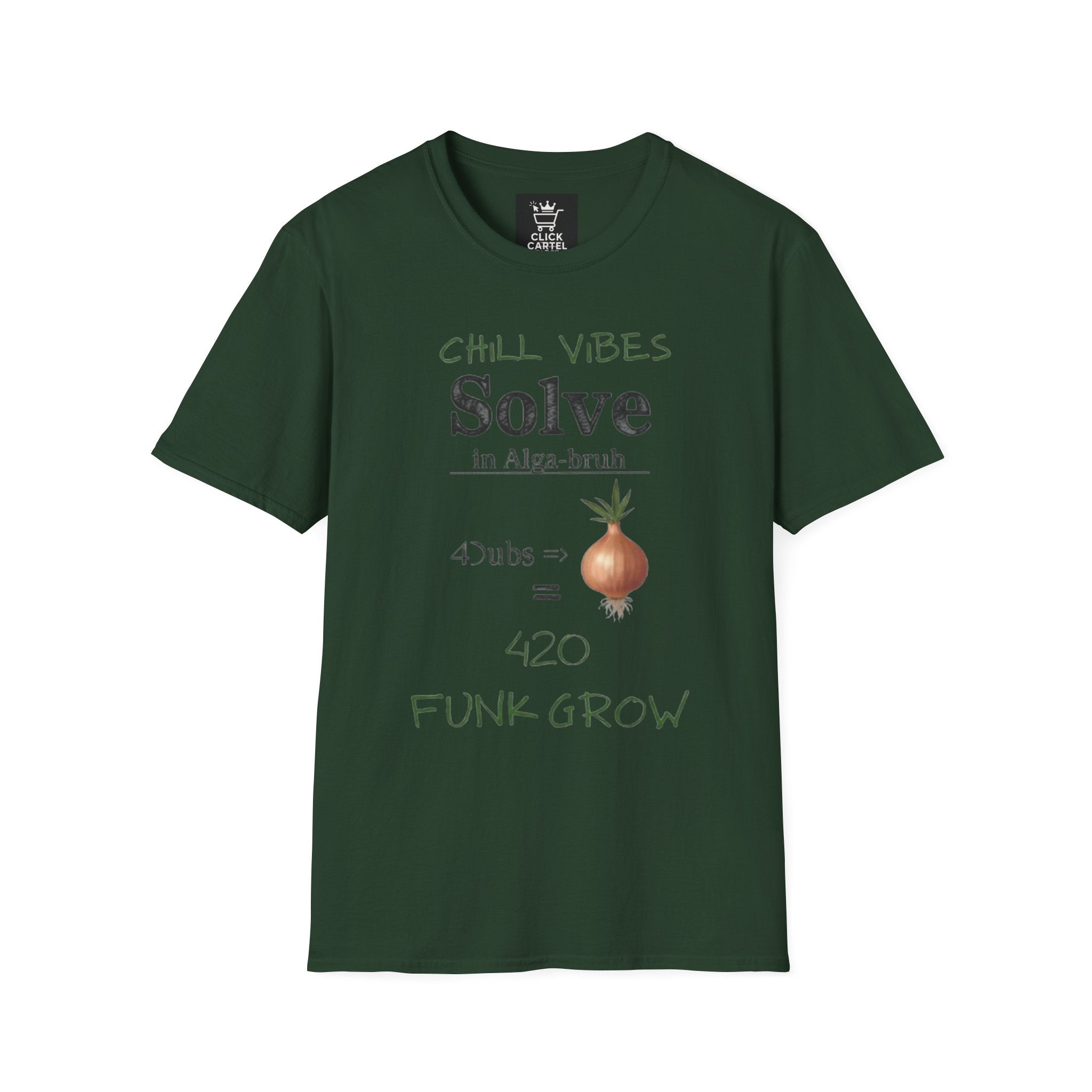 T-Shirt — "Chill Vibes Solve" Onion Graphic Tee (420 Funk Grow)