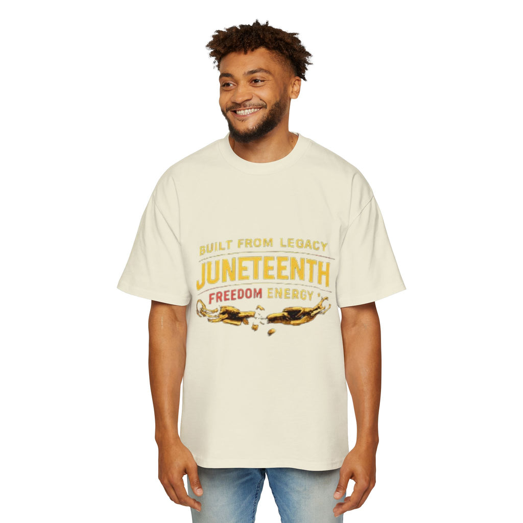 Juneteenth Freedom Energy T-Shirt — "Built From Legacy" Mens Oversized Tee