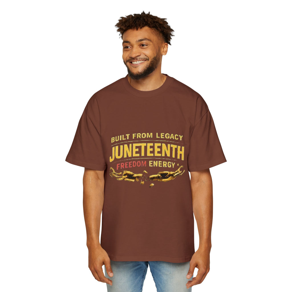 Juneteenth Freedom Energy T-Shirt — "Built From Legacy" Mens Oversized Tee