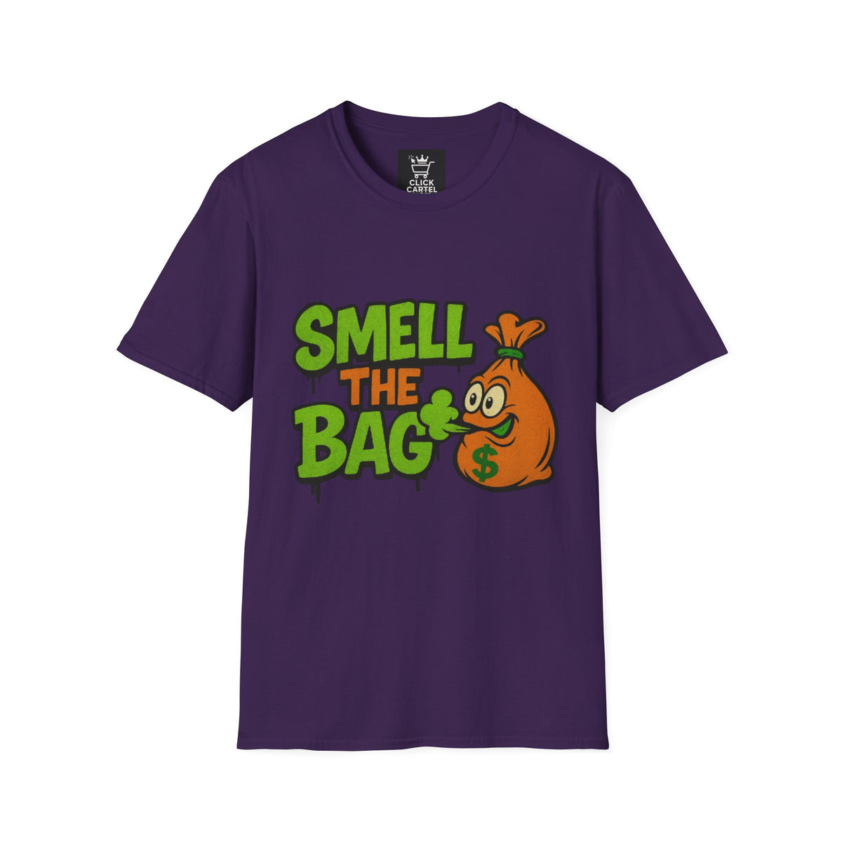 Smell The Bag | Money Making Motivational Tee