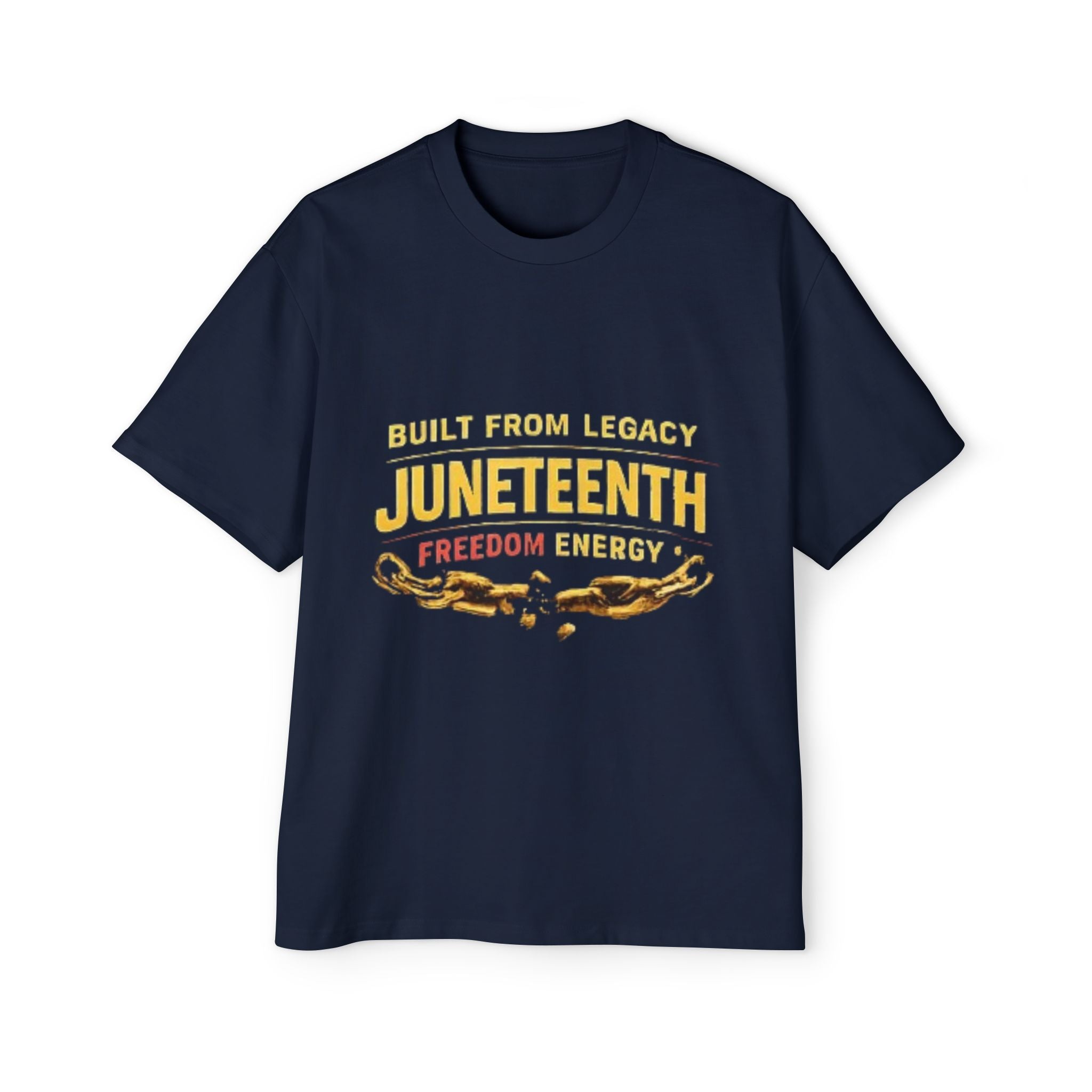 Juneteenth Freedom Energy T-Shirt — "Built From Legacy" Mens Oversized Tee
