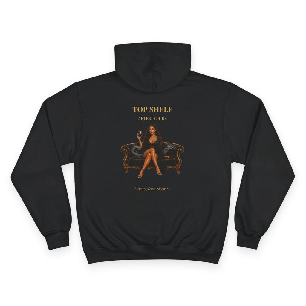 Top Shelf Hoodie — "Top Shelf After Hours" Graphic Champion Hoodie