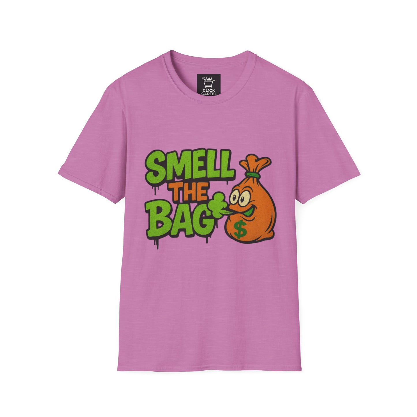 Smell The Bag | Money Making Motivational Tee